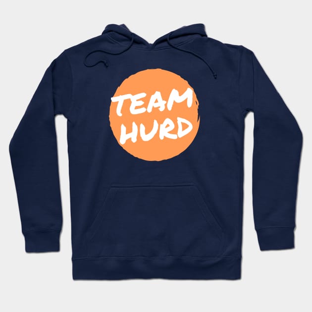 Team Hurd Hoodie by Half In Half Out Podcast